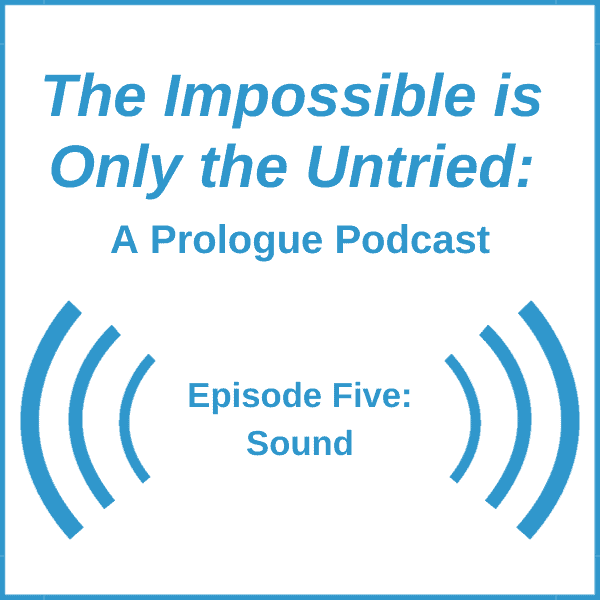 Episode Five: Sound